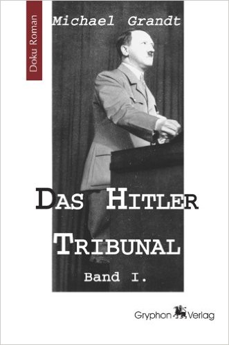 DAS HITLER TRIBUNAL 1 ISBN 978-3937800998