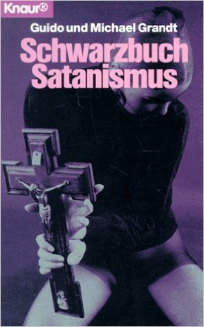 SCHWARZBUCH SATANISMUS ISBN 978-3426772508