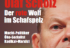 Olaf Scholz – der rote Wolf im Schafspelz