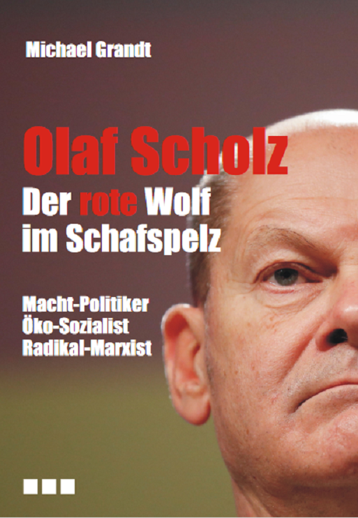 Olaf Scholz - der rote Wolf im Schafspelz