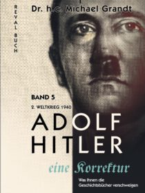 Adolf Hitler eineKorrektur Band 5