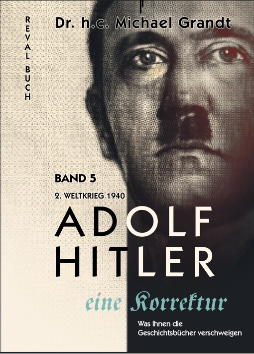Adolf Hitler - eine Korrektur (5)